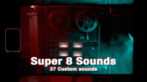 Super 8 Sounds Pack